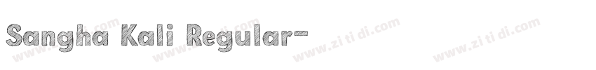 Sangha Kali Regular字体转换